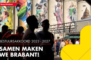 Bestuursakkoord 2023-2027 “Samen maken we Brabant”